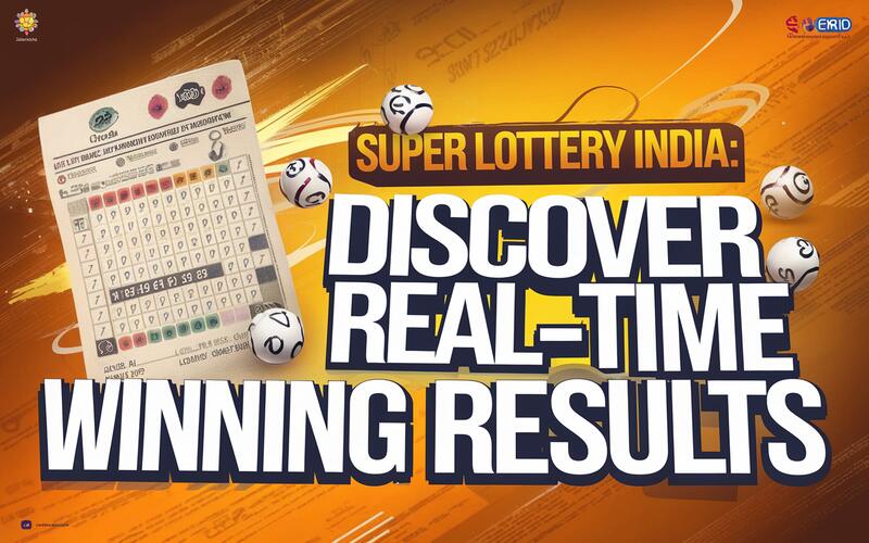 Super Lottery India